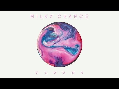 download lagu mp3 mp4 Clouds Milky Chance Lyrics, download lagu Clouds Milky Chance Lyrics gratis, unduh video klip Clouds Milky Chance Lyrics
