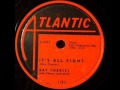 RAY CHARLES  It's All Right  1957