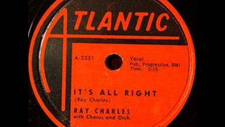 RAY CHARLES  It&#39;s All Right  1957