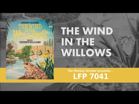 The Wind in the Willows - Kenneth Grahame - Read by Kenneth Williams - 1979 Audiobook - LFP 7041