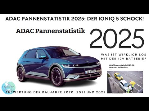 Hyundai IONIQ 5 in der ADAC-Statistik 2025: Was ist wirklich los mit der 12V Batterie?