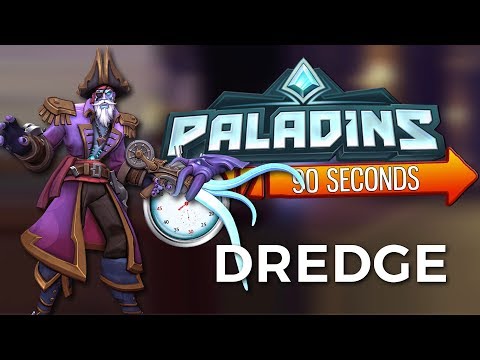 Paladins in 90 Seconds - Dredge, Admiral of the Abyss