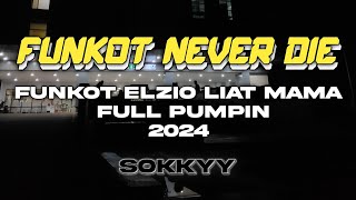 Download lagu FUNKOT ELZIO VIRAL 2024 FULL PUMPIN ‼️ KINCAH BUDAK ‼️ mp3