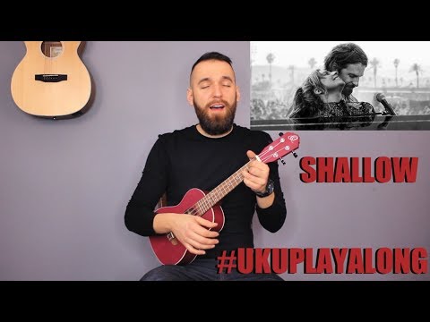 Lady Gaga, Bradley Cooper - Shallow | Cover Ukulele
