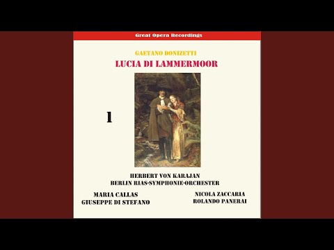 Lucia de Lamermoor: "Il tuo dubbio omai certezza"