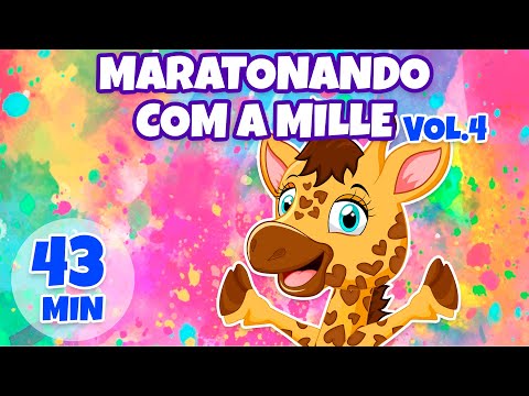 Maratonando com a Mille Vol. 4 - Giramille 43 min | Desenho Animado Musical