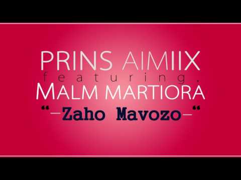 PRINS AIMIIX feat  MALM   Zaho Mavozo Audio   YouTube