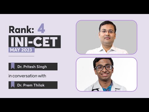 NEET PG AIR 2 & AIR 4 INI CET 2023 | Picking the brilliant mind of Dr. Prem Thilak