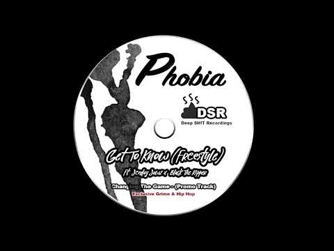 Phobia DSR ft Jeeday Jawz x Black The Ripper/Samson - Get To Know freestyle