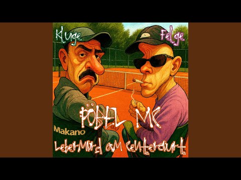Lebermord am Centercourt (Kluge & DJ Felge Remix)