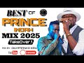 BEST OF PRINCE INDAH OHANGLA MIX 2025 Takeover 1 DJ ONYIFRANKO Ft DICHOL REMBO NYA JADUONG Etc