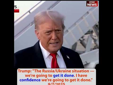 Trump on US Open: I loved it, fans were really nice; Russia/Ukraine confidence; deal on Gaza soon