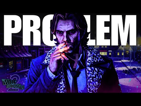 Telltale's Silence on The Wolf Among Us 2 is Unacceptable