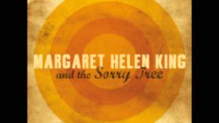 Margaret Helen King - He's A Tree