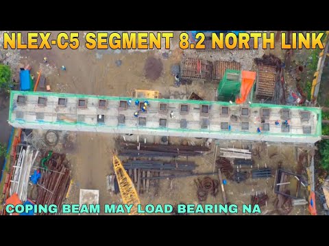 COPING BEAM MAY LOAD BEARING NA/NLEX-C5 SEGMENT 8.2 NORTH LINK PROJECT UPDATE 