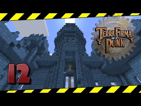 TerraFirmaPunk 2.0 - #12 - Death To The Queen!!!