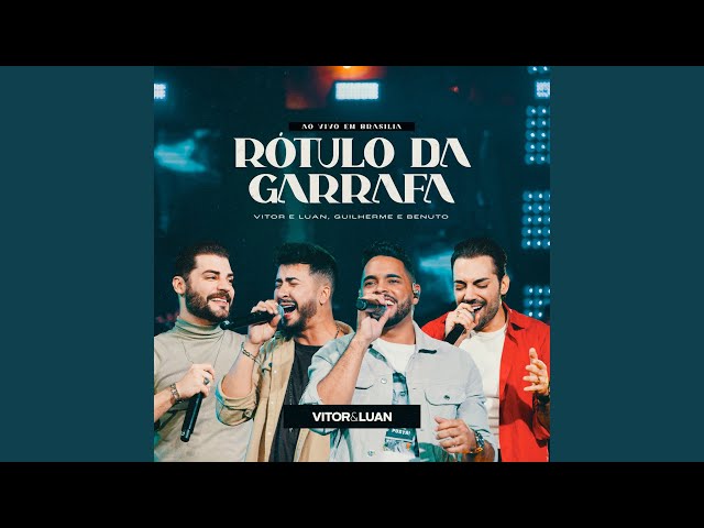 Download Rótulo Da Garrafa (Feat. Guilherme & Benuto) - Vitor e Luan