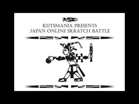 KSB -KutsMania Japan online Skratch Battle- Opening Beat
