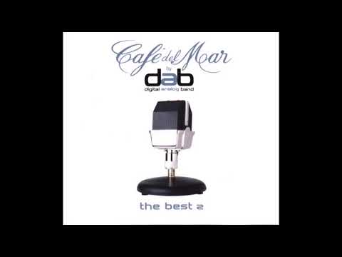 Cafe Del Mar By Digital Analog Band Vol 2 Pt 2 d   b