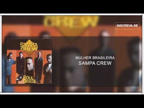 Mulher brasileira - Sampa Crew