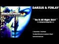Darius & Finlay - Do It All Night 2k14 (Darius ...