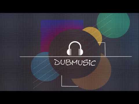 DUBMUSiC - Electro Dub