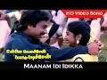 Maanam Idi Idikka Video Song Unna Nenachen Pattu Padichen Movie Karthik Monisha Ilaiyaraaja