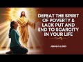 Prayer Against Poverty And Lack ️