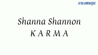 Download lagu Shanna Shannon  -  KARMA   | (Lirik) mp3