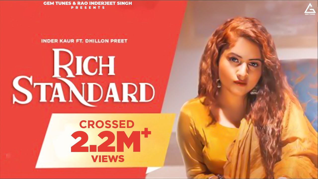 Rich Standard Lyrics | 47 Records | Inder Kaur