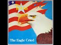The Eagle Cried The Dick Nephew Band