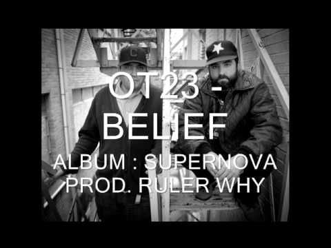 OT23 - BELIEF (Prod. Ruler Why)