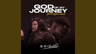 God of My Journey (Reprise)