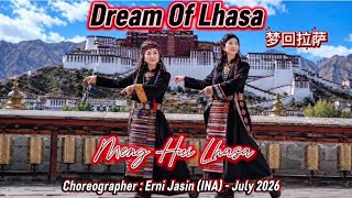 Dream Of Lhasa 梦回拉萨 MengHuiLaSa | LINE DANCE | Erni Jasin (INA) - July 2026