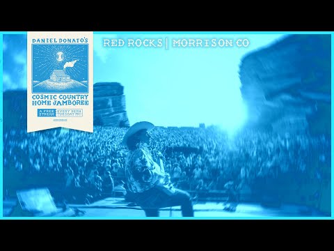 Daniel Donato’s Cosmic Country - Red Rocks Morrison, CO