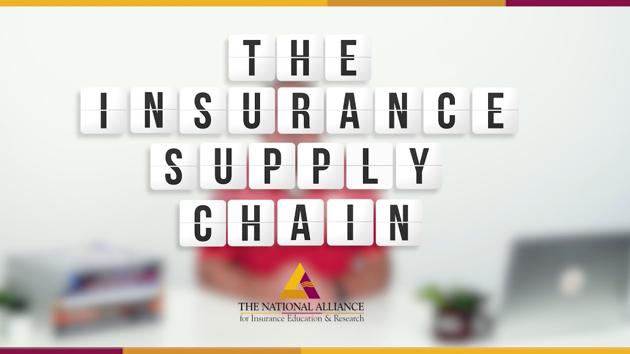 The Insurance Supply Chain