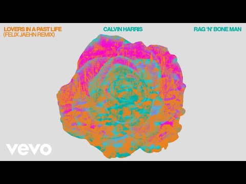 Calvin Harris, Rag'n'Bone Man - Lovers In A Past Life (Felix Jaehn Remix - Official Audio)