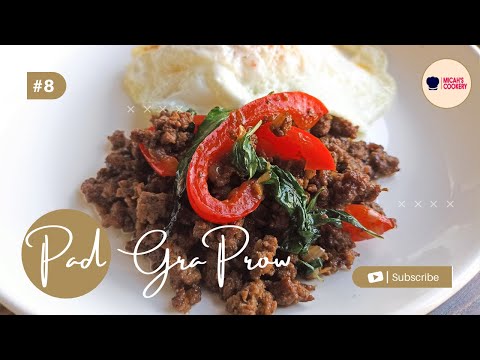 Pad Gra Prow (Thai Basil Beef) | Recipe | Micah's Cookery
