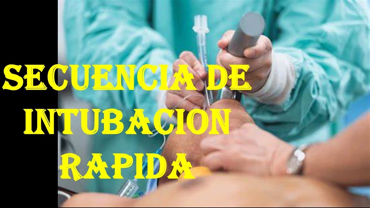 💥SECUENCIA DE INTUBACION RAPIDA💥Las "7 P´s"
