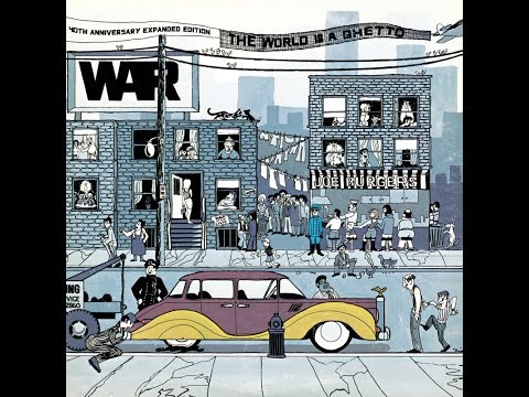 War  - The World Is a Ghetto 1972 Full Album (my vinyl collection)