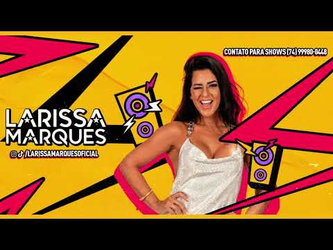 Larissa Marques Ao Vivo | Eu Gosto Assim
