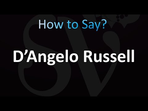 How to Pronounce D’Angelo Russell (correctly!)