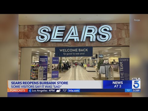 Reddit users lament ‘sad’ Sears relaunch in Burbank