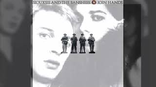 8 - The Lords Prayer - Join Hands (1979) / Siouxsie And The Banshees