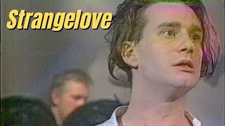 Strangelove - Live London 1994