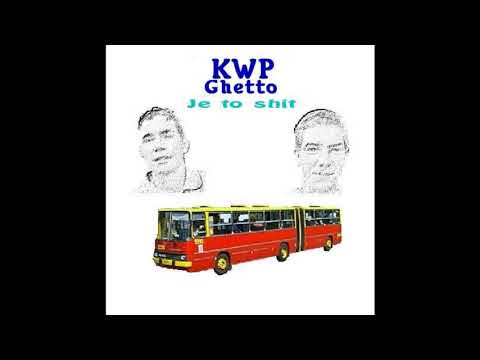Kwp Ghetto - Me(n)tal mix (Je to shit, 2003)