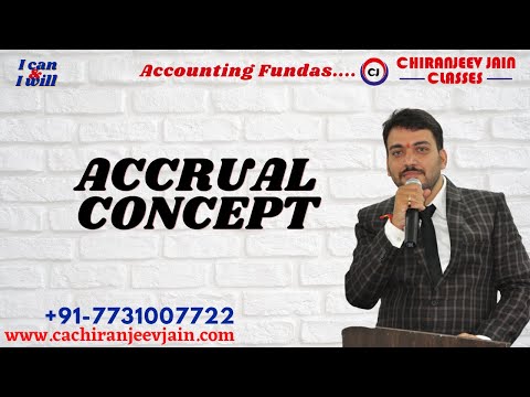 Part 11 - Accounting Fundas ! Accrual Concepts