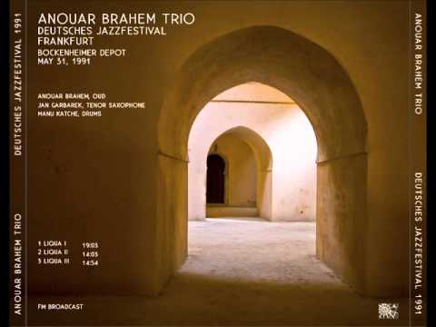 Liqua -  Anouar Brahem Trio