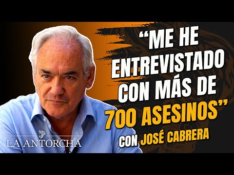 Dr. José Cabrera: “I have interviewed more than 700 murderers.”