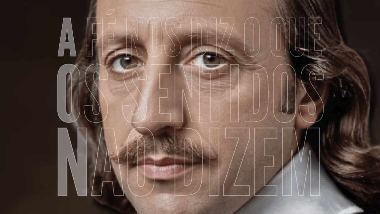 A GRANDEZA DO HOMEM É GRANDE NA MEDIDA EM QUE ELE SE RECONHECE MISERÁVEL | BLAISE PASCAL